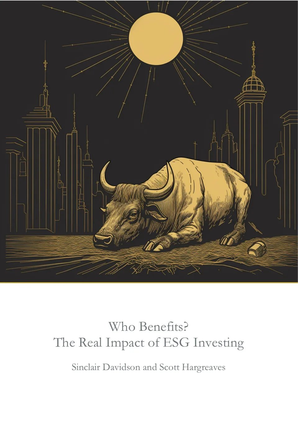 The cover of Who Benefits? The Real Impact of ESG Investing